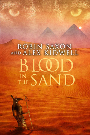 Blood in the Sand by Robin Saxon, Alex Kidwell