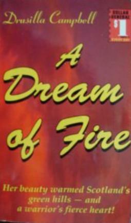 A Dream of Fire by Drusilla Campbell