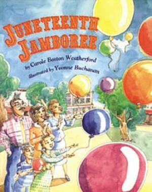 Juneteenth Jamboree by Carole Boston Weatherford