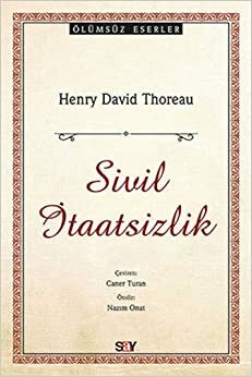 Sivil İtaatsizlik by Henry David Thoreau, Nazım Onat