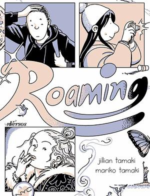 Roaming (edição brasileira) by Jillian Tamaki, Mariko Tamaki
