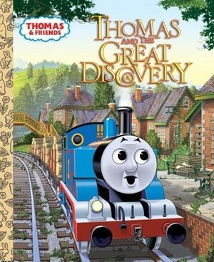 Thomas and the Great Discovery by R. Hooke, Wilbert Awdry, Tommy Stubbs