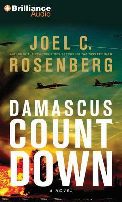 Damascus Countdown by Joel C. Rosenberg