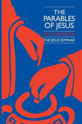 The Parables of Jesus by Bernard Brandon Scott, Robert W. Funk