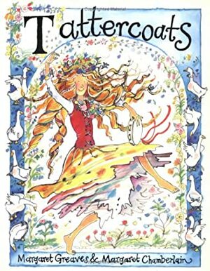 Tattercoats by Margaret Chamberlain, Margaret Greaves