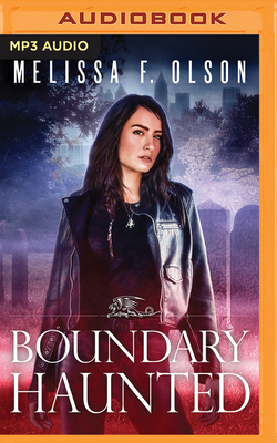 Boundary Haunted by Melissa F. Olson