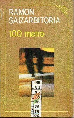 100 Metro by Ramon Saizarbitoria