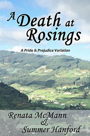 A Death at Rosings: A Pride & Prejudice Variation by Renata McMann, Summer Hanford