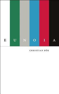 Eunoia: The Upgraded Edition by Christian Bök