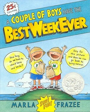 Couple of Boys Have the Best Week Ever, a (1 Hardcover/1 CD) [With Hardcover Book(s)] by Marla Frazee
