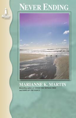Never Ending by Marianne K. Martin