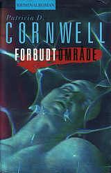 Forbudt område by Patricia Cornwell