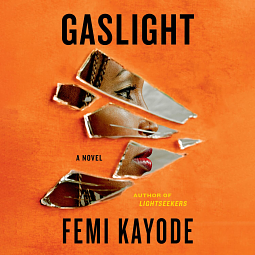 Gaslight by Femi Kayode