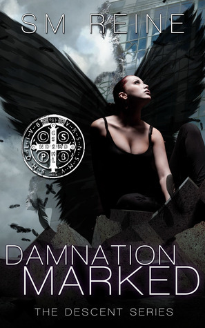 Damnation Marked by S.M. Reine