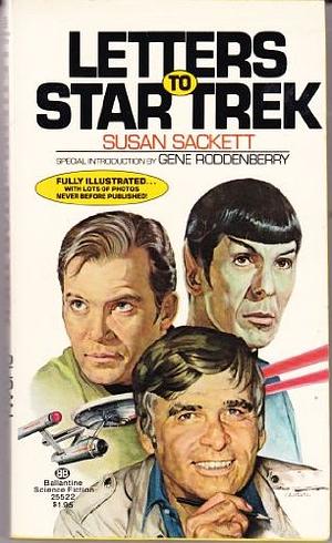 Letters to Star Trek by Susan Sackett