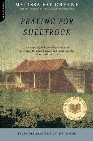 Praying for Sheetrock: A Work of Nonfiction by Melissa Fay Greene, Melissa Fay Greene