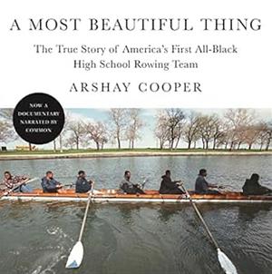 A Most Beautiful Thing by Arshay Cooper