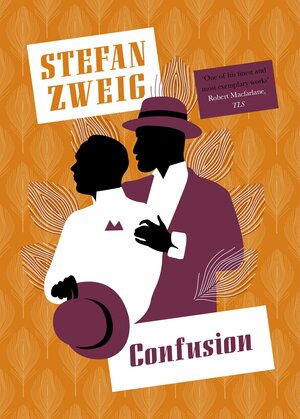 Confusion by Stefan Zweig