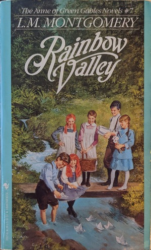 Rainbow Valley by L.M. Montgomery