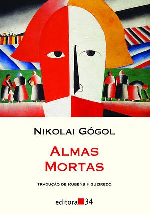 Almas Mortas by Nikolai Gogol