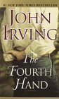 The Fourth Hand by John Irving