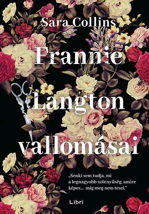 Frannie Langton vallomásai by Sara Collins