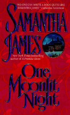 One Moonlit Night by Samantha James
