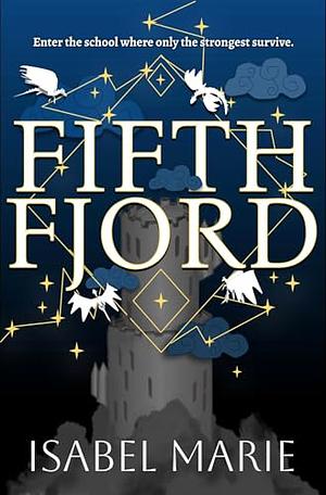 Fifth Fjord by Isabel Marie