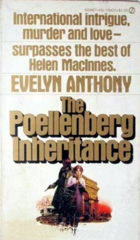 The Poellenberg Inheritance by Evelyn Anthony