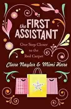 The First Assistant by Clare Naylor