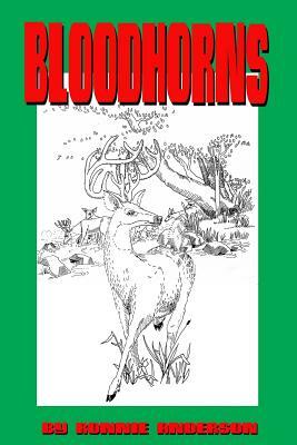 Bloodhorns by Ronnie G. Anderson