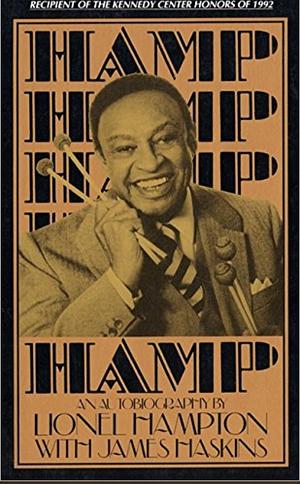 Hamp: An Autobiography by Lionel Hampton