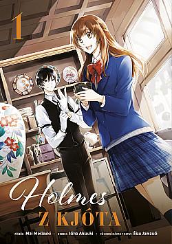 Holmes z Kjóta 1 by Mai Mochizuki
