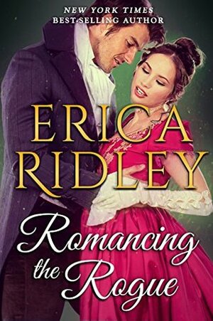 Romancing the Rogue by Erica Ridley