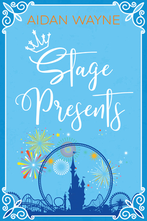 Stage Presents by Aidan Wayne