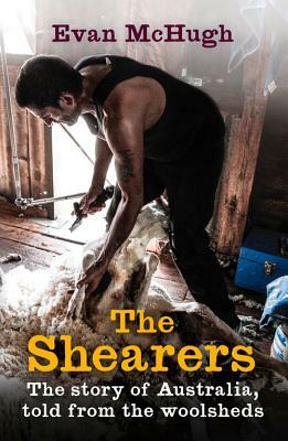 Shearers by Evan McHugh