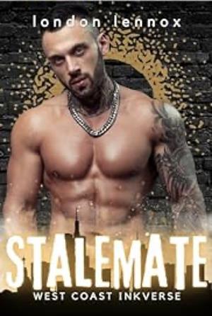 Stalemate by London Lennox, London Lennox