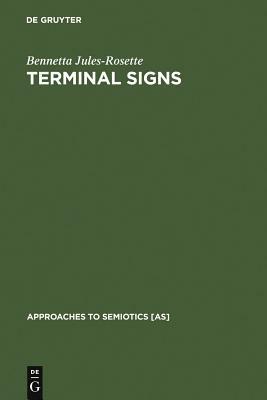 Terminal Signs by Bennetta Jules-Rosette