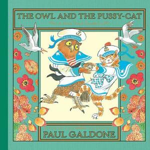 The Owl and the Pussycat by Edward Lear, Paul Galdone