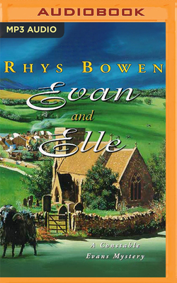 Evan and Elle by Rhys Bowen