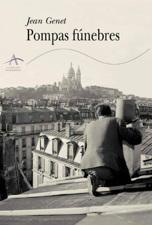 Pompas fúnebres by Jean Genet