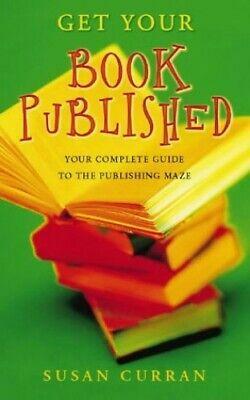 Get Your Book Published by Susan Curran