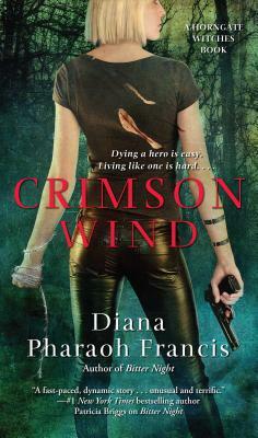 Crimson Wind by Diana Pharaoh Francis