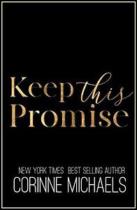 Keep This Promise by Corinne Michaels
