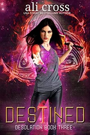 Destined by Ali Archer