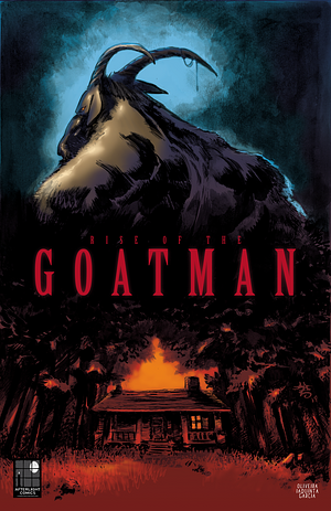 Rise of the Goatman by Joseph Oliveira, Joseph Oliveira