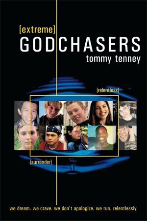 Extreme God Chasers by Tommy Tenney