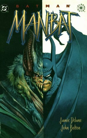 Batman: Man-Bat by John Bolton, Jamie Delano