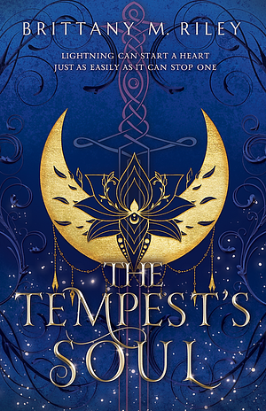 The Tempest's Soul by Brittany M. Riley