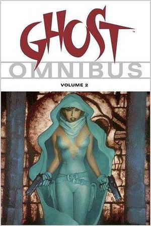 Ghost Omnibus, Volume 2 by Eric Luke, Eric Luke
